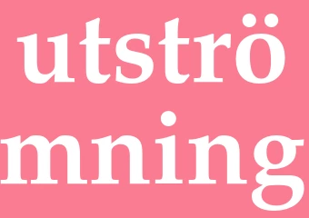 Synonym utströmning