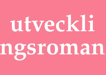 Synonym utvecklingsroman