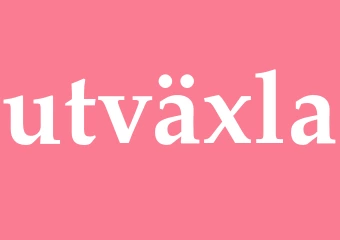 Synonym utväxla
