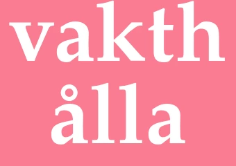 Synonym vakthålla