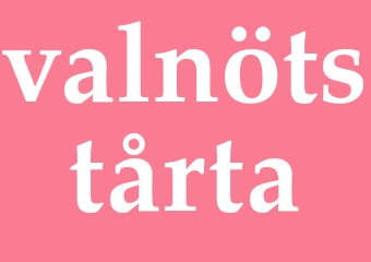 Synonym valnötstårta