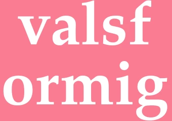 Synonym valsformig