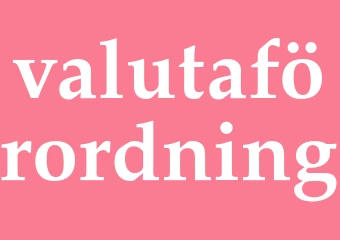 Synonym valutaförordning
