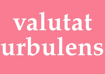 Synonym valutaturbulens