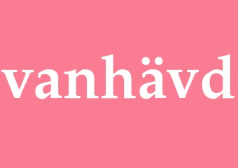 Synonym vanhävd