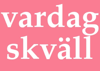 Synonym vardagskväll