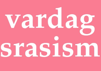 Synonym vardagsrasism