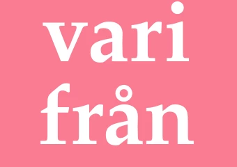 Synonym varifrån