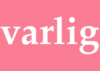 Synonym varlig