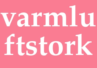 Synonym varmluftstork