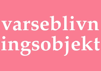 Synonym varseblivningsobjekt