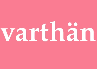 Synonym varthän
