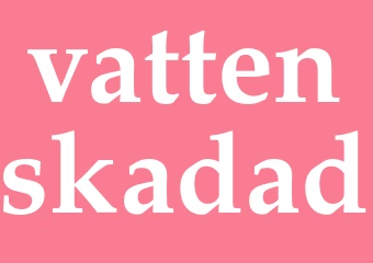 Synonym vattenskadad