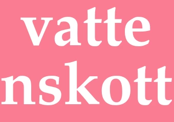 Synonym vattenskott