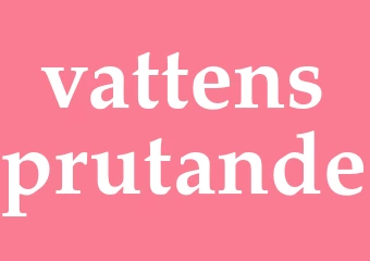 Synonym vattensprutande