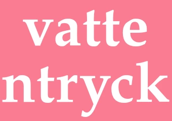 Synonym vattentryck