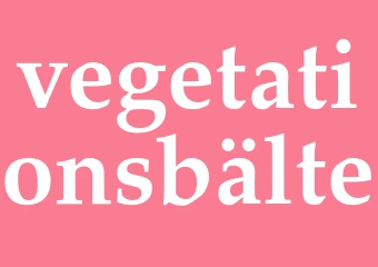 Synonym vegetationsbälte
