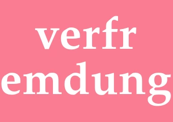 Synonym verfremdung