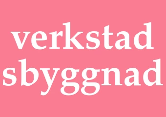 Synonym verkstadsbyggnad