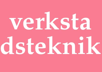 Synonym verkstadsteknik
