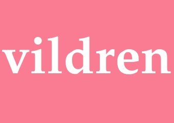 Synonym vildren