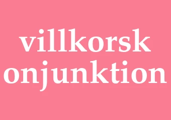 Synonym villkorskonjunktion