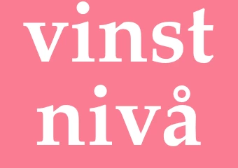 Synonym vinstnivå