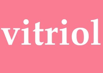 Synonym vitriol