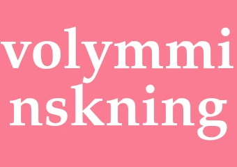Synonym volymminskning