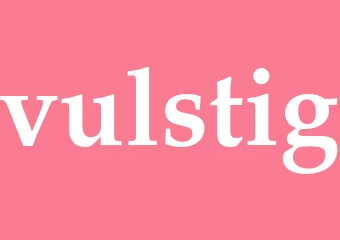 Synonym vulstig