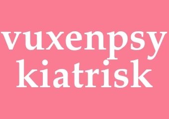 Synonym vuxenpsykiatrisk