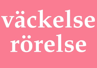 Synonym väckelserörelse