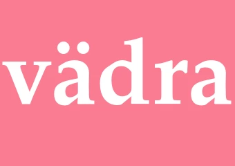 Synonym vädra