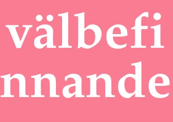 Synonym välbefinnande