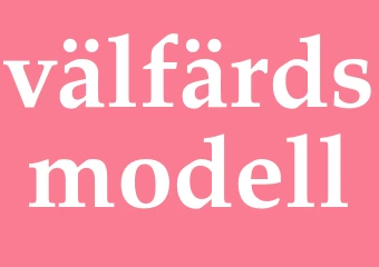 Synonym välfärdsmodell