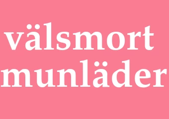Synonym välsmort munläder