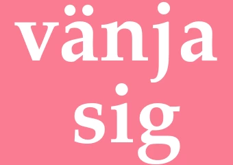 Synonym vänja sig