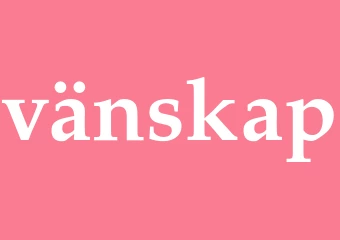 Synonym vänskap