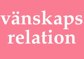 Synonym vänskapsrelation