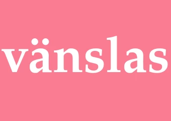Synonym vänslas