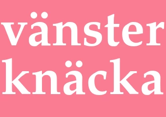 Synonym vänsterknäcka