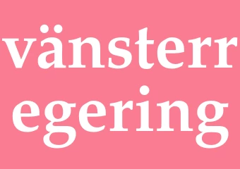 Synonym vänsterregering