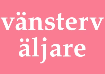 Synonym vänsterväljare
