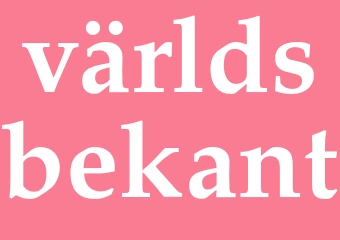 Synonym världsbekant