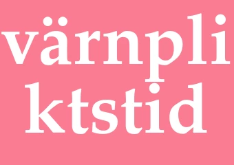Synonym värnpliktstid