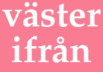 Synonym västerifrån