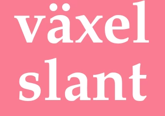 Synonym växelslant