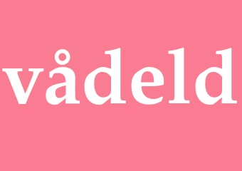 Synonym vådeld