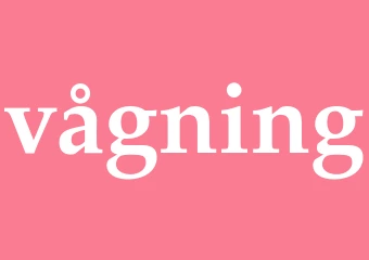 Synonym vågning
