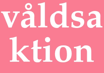 Synonym våldsaktion